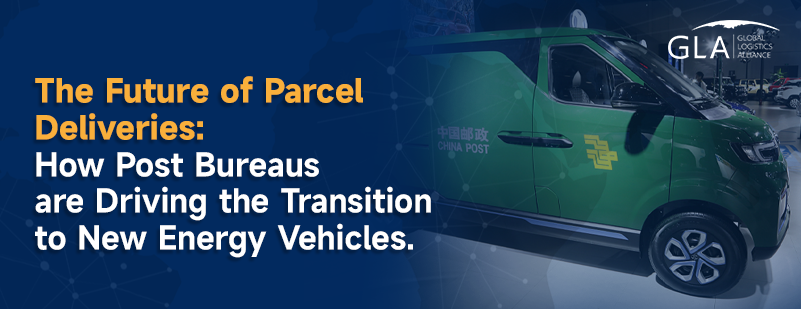 The Future of Parcel Deliveries_ How Post Bureaus are Driving the Transition to New Energy Vehicles.png