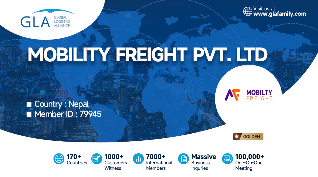 Welcome! New Golden Member from Nepal  ———— MOBILITY FREIGHT PVT. LTD