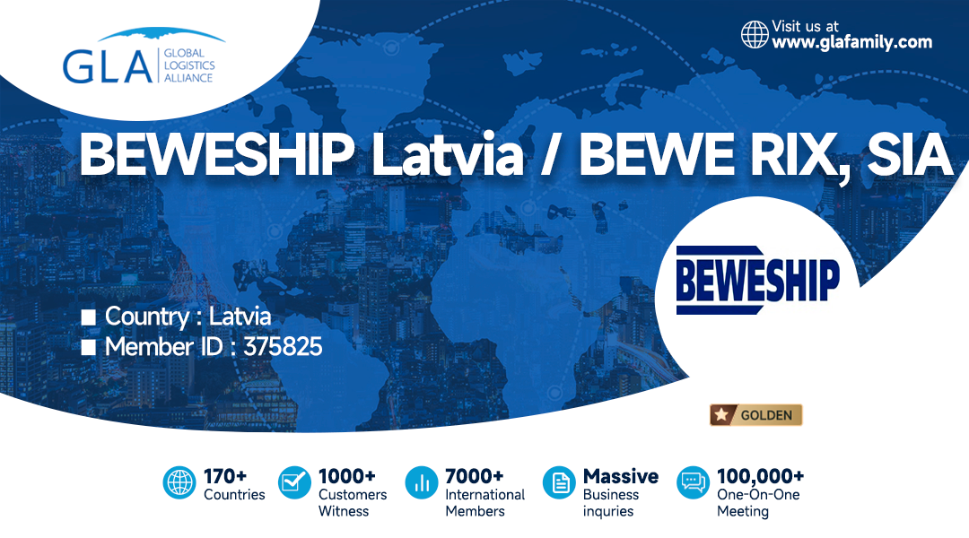 Welcome! New Golden Plus Member from Latvia ————BEWESHIP Latvia / BEWE RIX, SIA